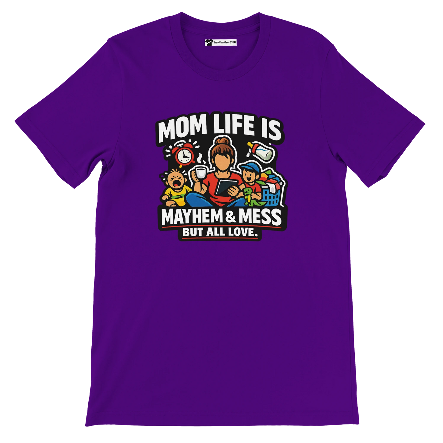 Purple t-shirt with cartoon mom, kids, laundry, and quote 'Mom life is mayhem & mess but all love.'