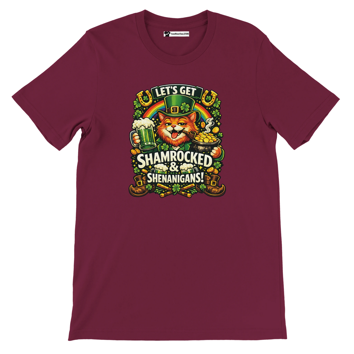 Maroon tee with leprechaun cat, beer, coins, shamrocks and 'Let's Get Shamrocked & Shenanigans!' quote