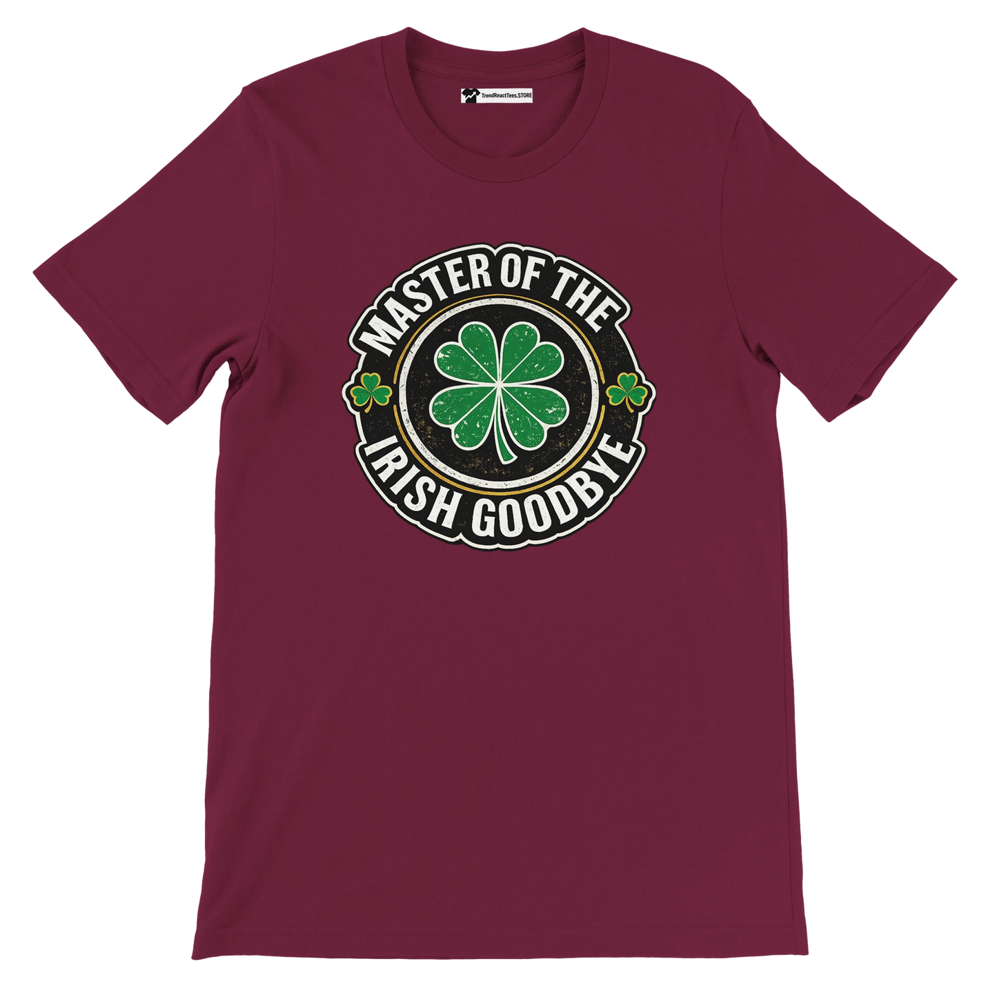 Maroon t-shirt with 'Master of the Irish Goodbye' graphic and shamrock design
