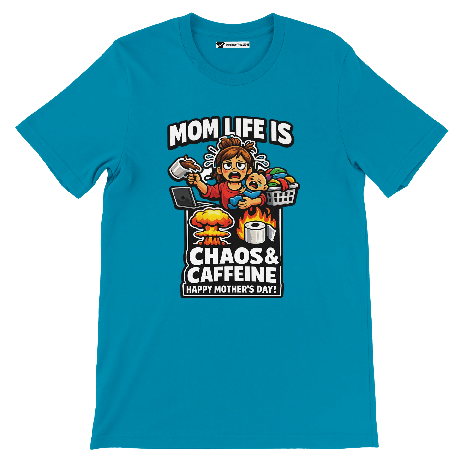 Blue t-shirt with cartoon mom, child, coffee, and Mother's Day quote: Mom Life is Chaos & Caffeine.