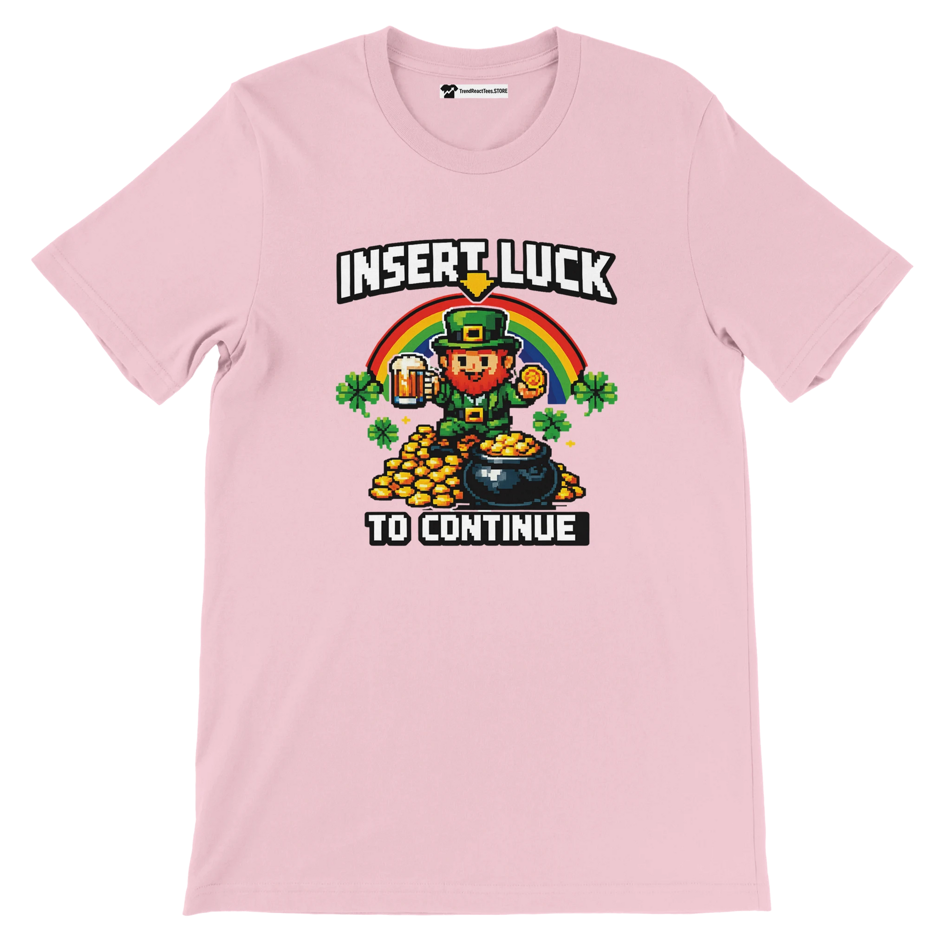 Pink St. Patrick's Day tee with pixel art leprechaun, rainbow, and 'Insert Luck to Continue' text.