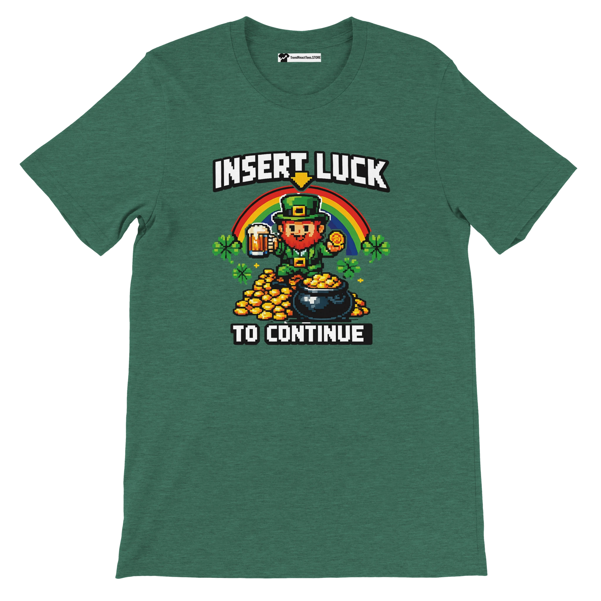 Green pixel art St. Patrick's Day tee with leprechaun, rainbow, gold coins, shamrocks, and 'Insert Luck To Continue' text