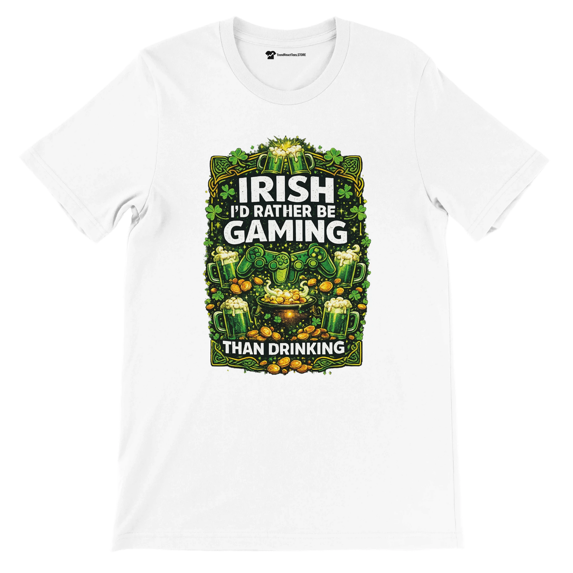Irish I'd Rather Be Gaming Than Drinking t-shirt with shamrocks, beer mugs, coins, and game controllers on white tee