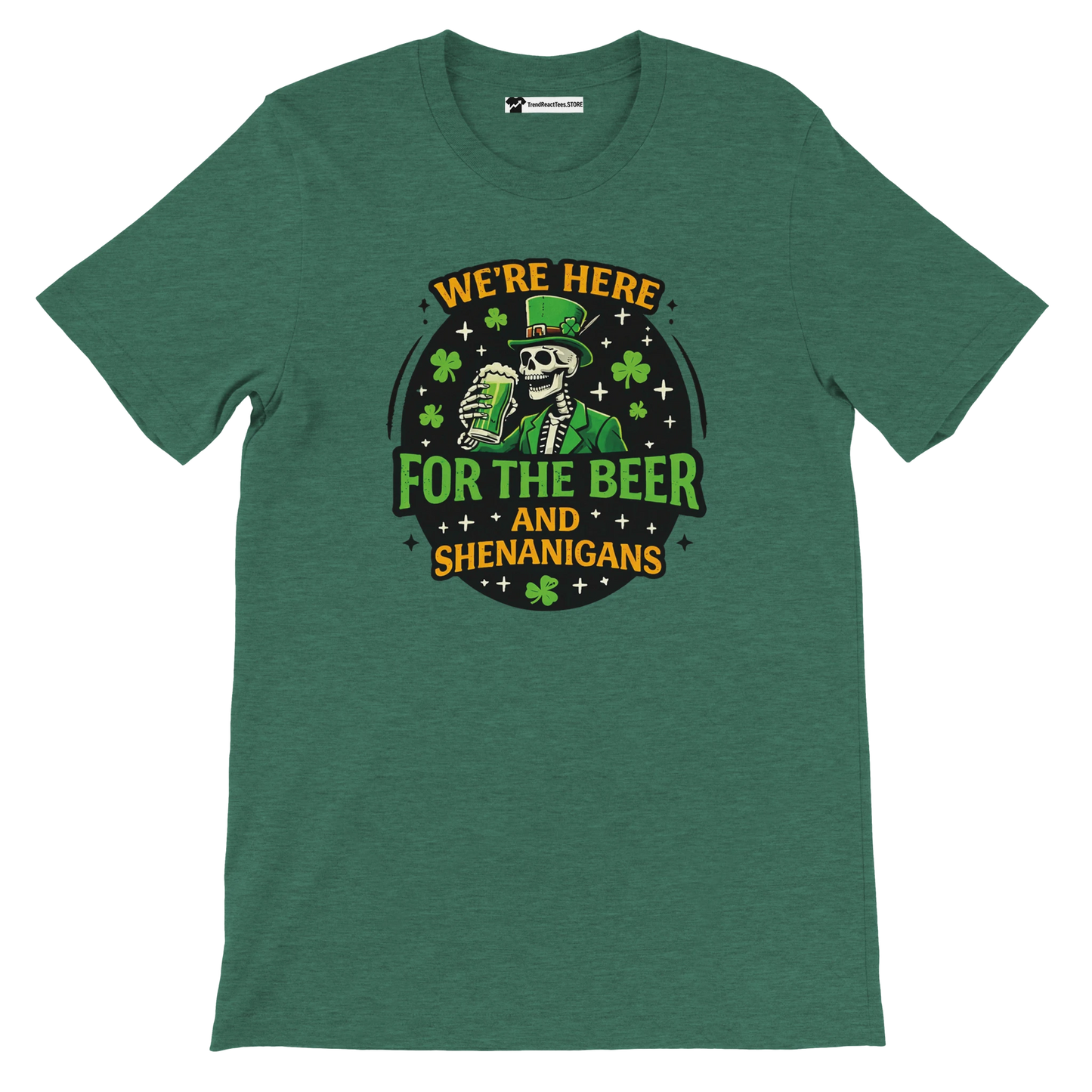 Green t-shirt with skeleton in leprechaun outfit holding beer, clover accents, and festive quote