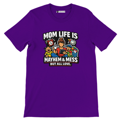 Purple t-shirt with cartoon mom, kids, laundry, and quote 'Mom life is mayhem & mess but all love.'