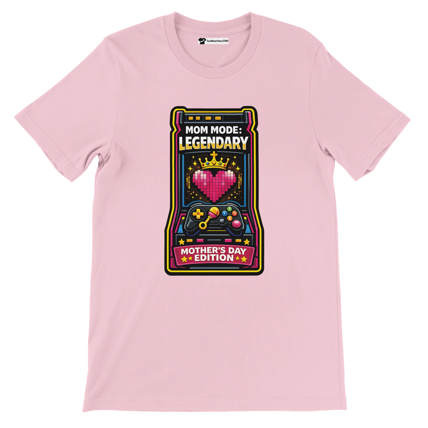 Pink t-shirt with pixelated heart, crown, game controllers, and 'Mom Mode: Legendary Mother's Day Edition' graphic.