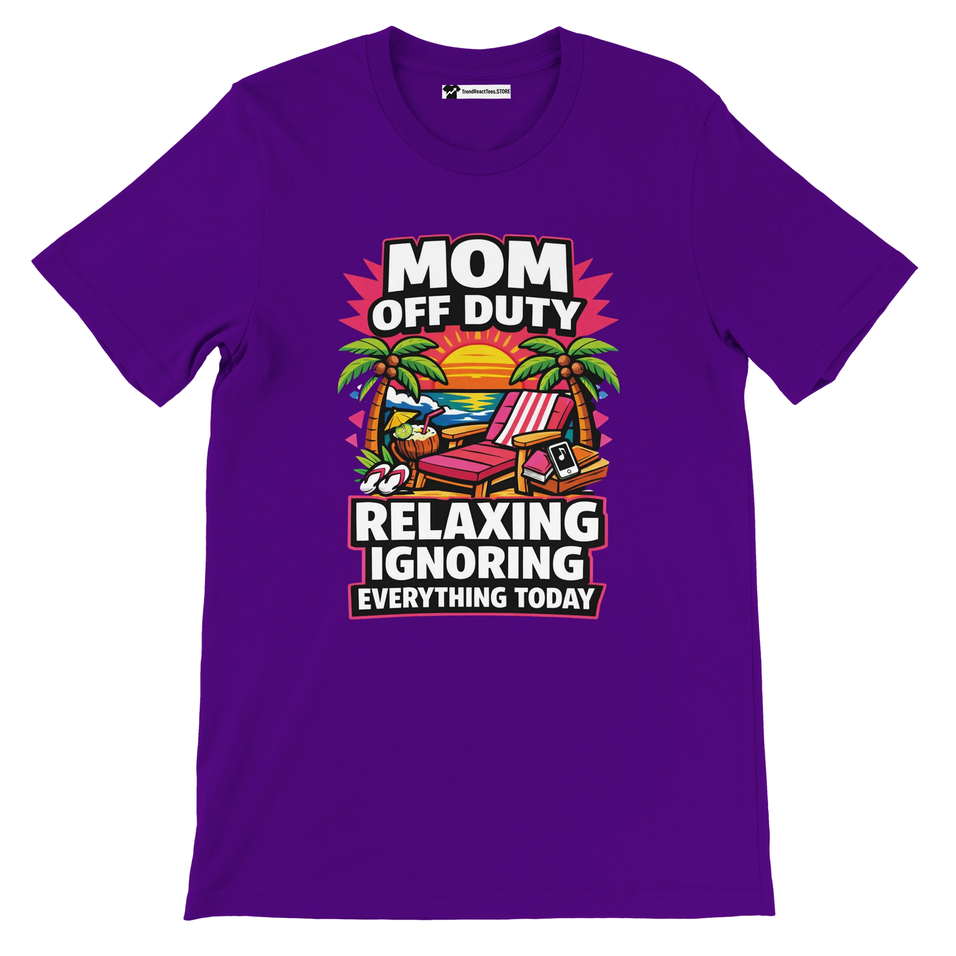 Purple t-shirt with 'Mom Off Duty Relaxing Ignoring Everything Today' beach graphic design