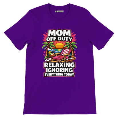 Purple t-shirt with 'Mom Off Duty Relaxing Ignoring Everything Today' beach graphic design