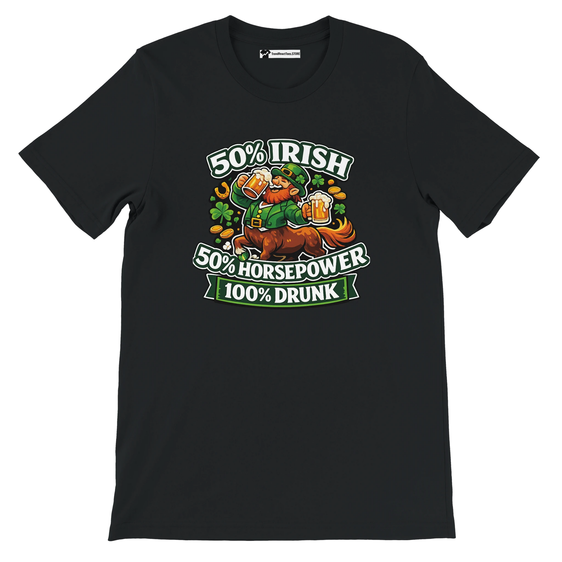 Black St. Patrick's Day tee with leprechaun on horse, beer, shamrocks, 50% Irish 50% Horsepower 100% Drunk graphic