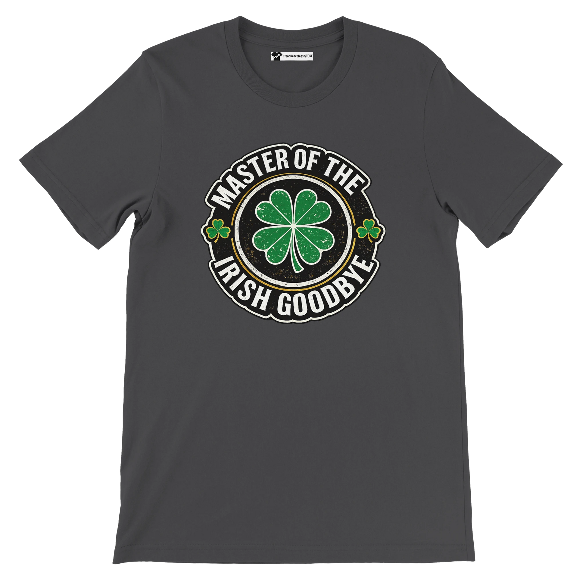Master of the Irish Goodbye t-shirt with shamrock design, St. Patrick's Day graphic tee
