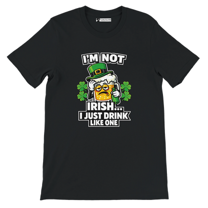 Black St. Patrick's Day tee with funny beer mug graphic, shamrocks, and text 'I'm Not Irish... I Just Drink Like One'
