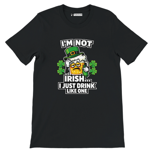 Black St. Patrick's Day tee with funny beer mug graphic, shamrocks, and text 'I'm Not Irish... I Just Drink Like One'