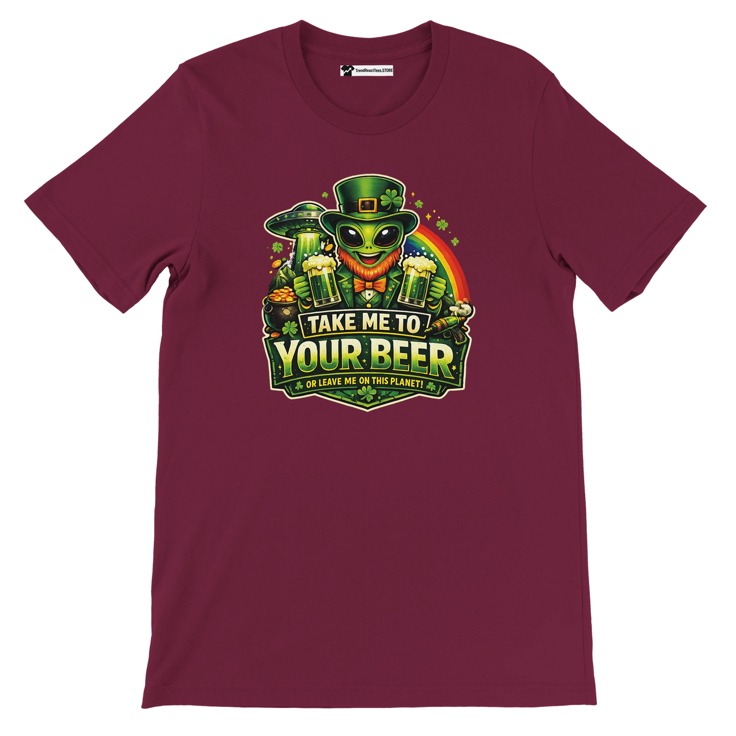 Alien leprechaun holding beer glasses with 'Take Me To Your Beer' text, St. Patrick's Day themed graphic tee