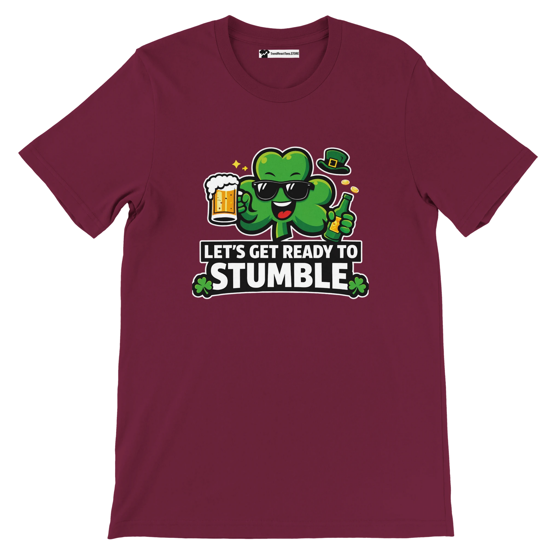 Burgundy St. Patrick's Day t-shirt with cartoon shamrock, beer, and 'Let's Get Ready to Stumble' text