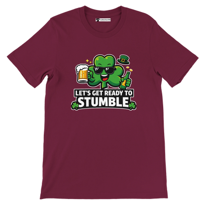 Burgundy St. Patrick's Day t-shirt with cartoon shamrock, beer, and 'Let's Get Ready to Stumble' text