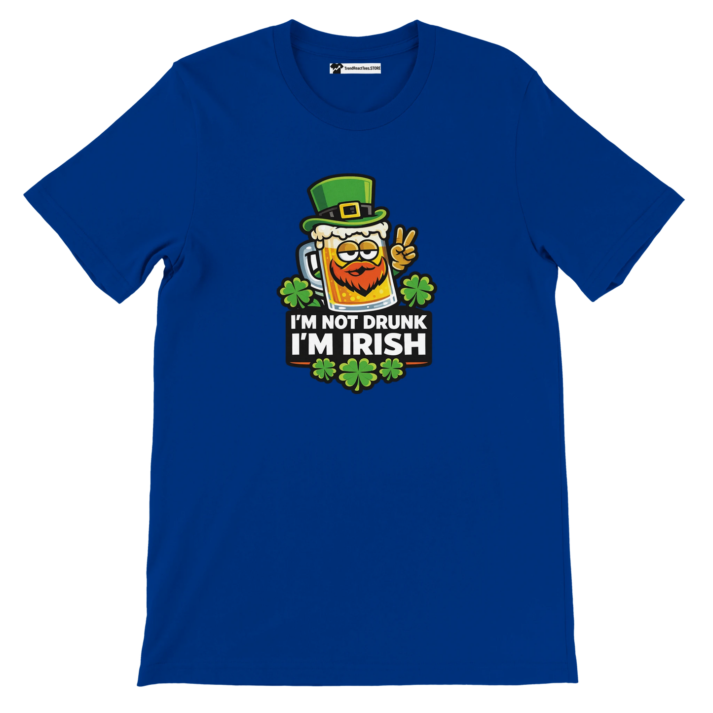 Blue St. Patrick's Day tee with beer mug graphic, 'I'm Not Drunk I'm Irish' text, shamrocks, and leprechaun hat.