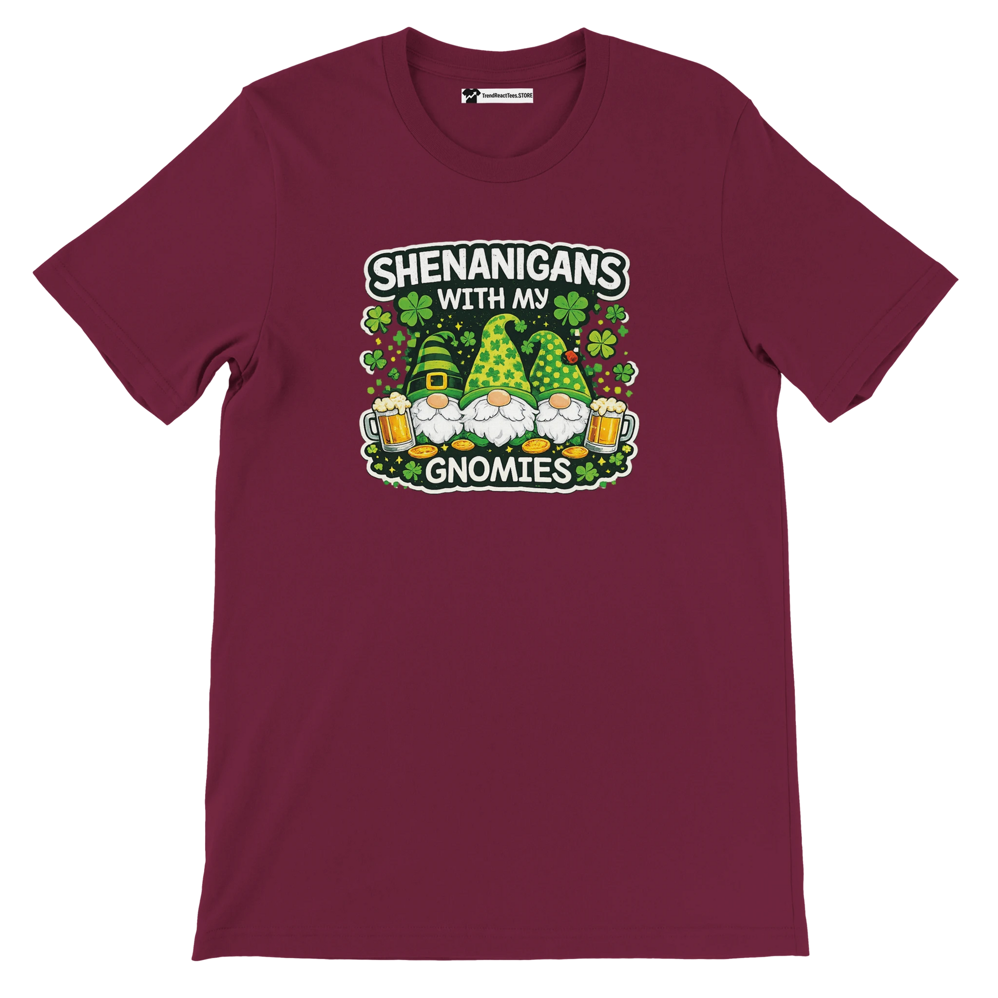 Shenanigans with My Gnomies St. Patrick's Day tee featuring gnomes, beer, and shamrocks on maroon shirt