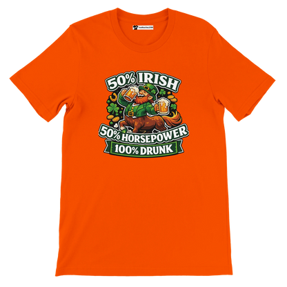 Orange St. Patrick’s Day tee with leprechaun, beer, shamrocks, and '50% Irish 50% Horsepower 100% Drunk' text