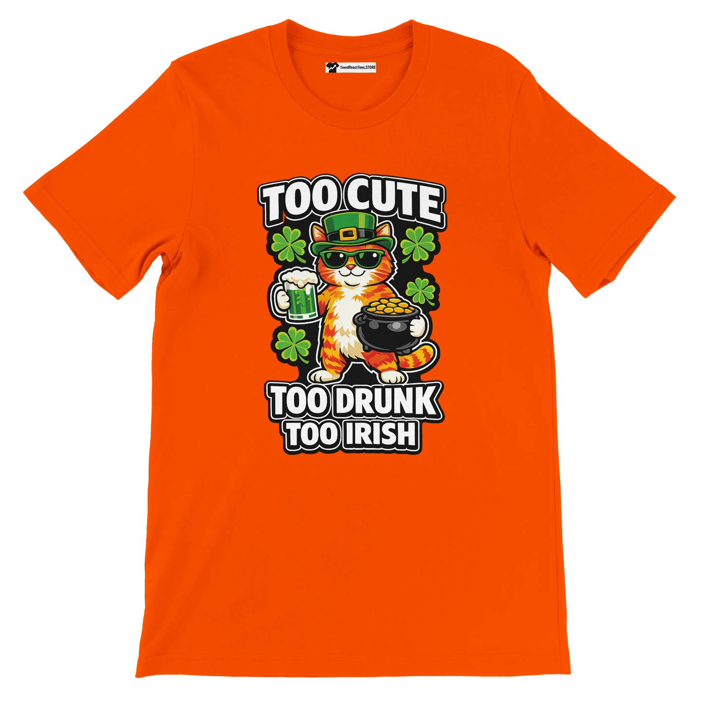 Orange tee with cat in leprechaun hat, beer, shamrocks, and quote for St. Patrick's Day