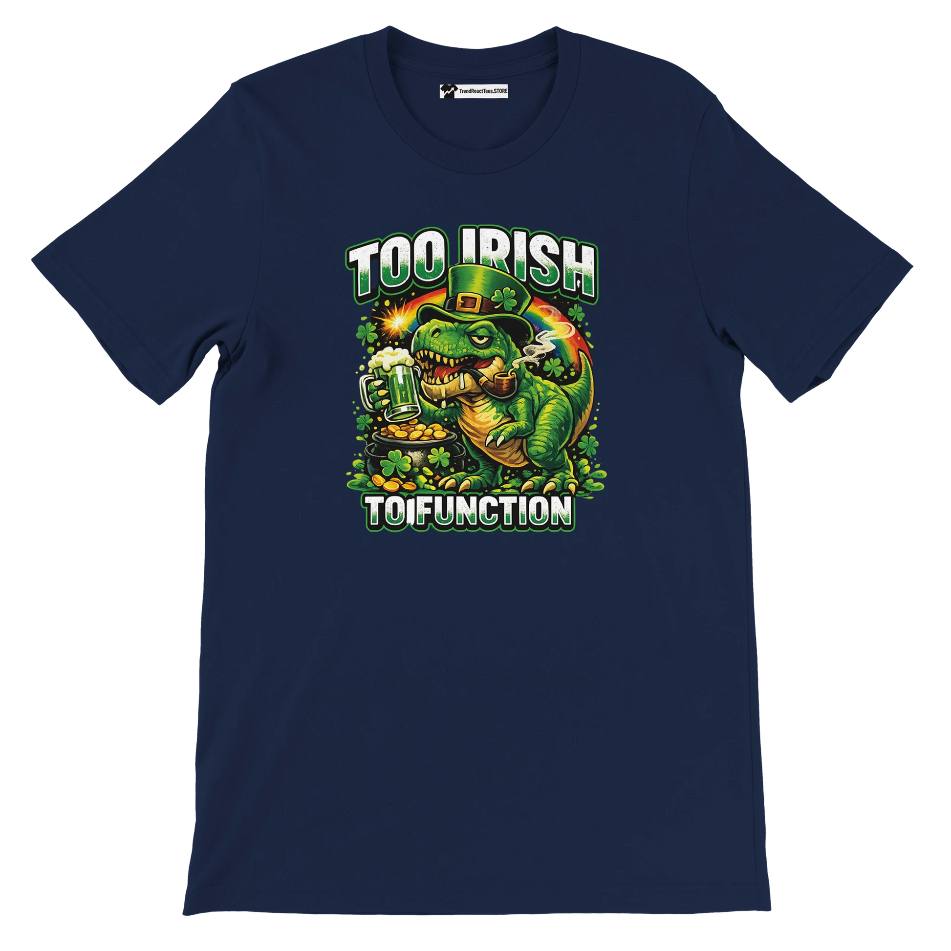 Navy tee with funny dinosaur in leprechaun hat holding beer, 'Too Irish To Function' text, St. Patrick's Day design