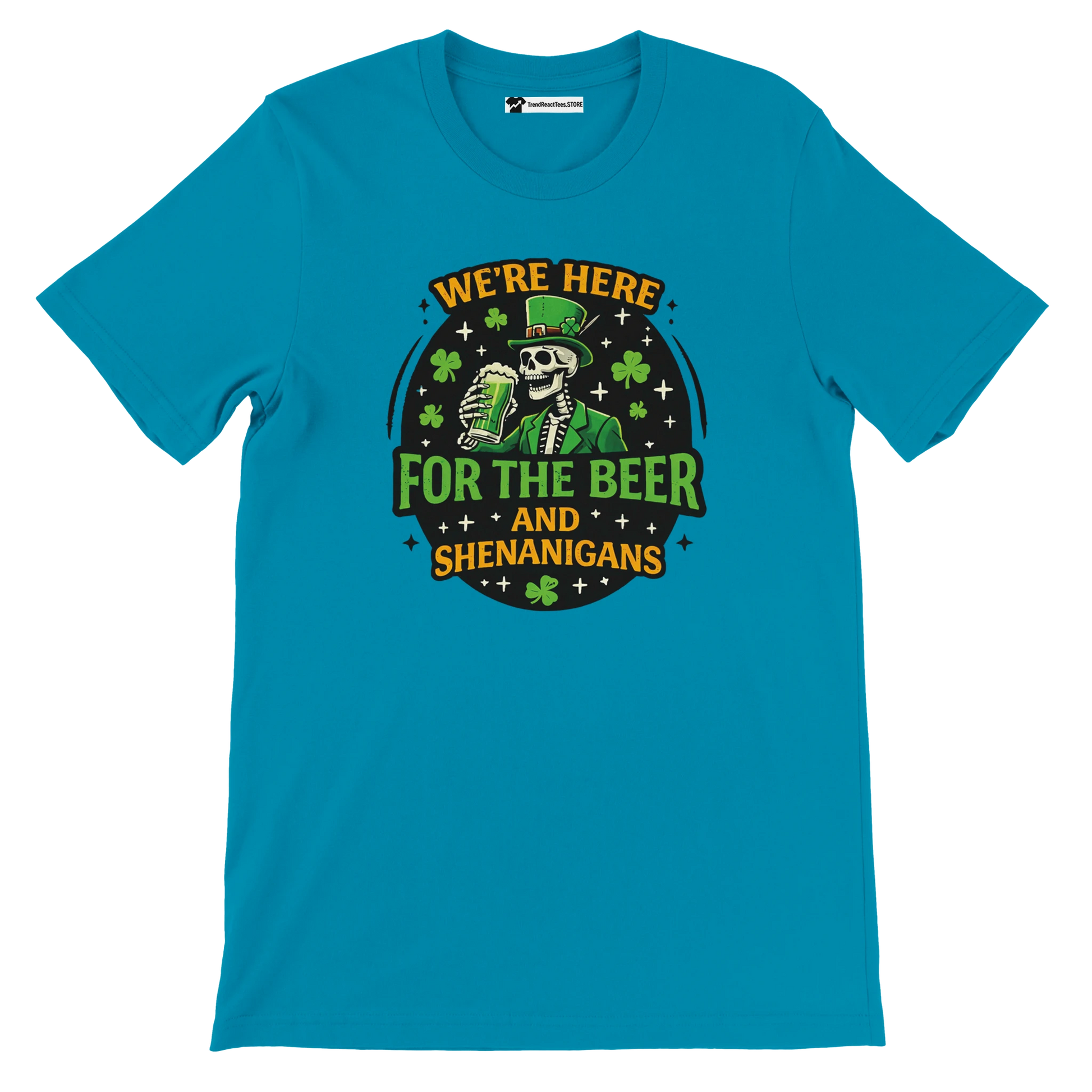 Turquoise t-shirt with skeleton in leprechaun outfit holding beer, shamrocks, festive quote