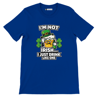 Blue St. Patrick's Day tee with beer mug graphic, shamrocks, and 'I'm Not Irish... I Just Drink Like One' text