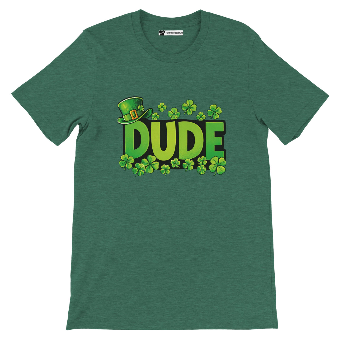 Green T-shirt with 'DUDE' text, shamrocks, and a leprechaun hat, St. Patrick's Day theme.
