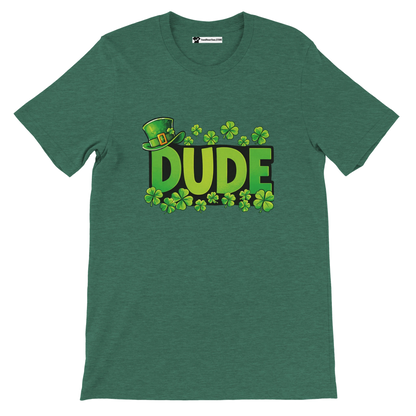 Green T-shirt with 'DUDE' text, shamrocks, and a leprechaun hat, St. Patrick's Day theme.