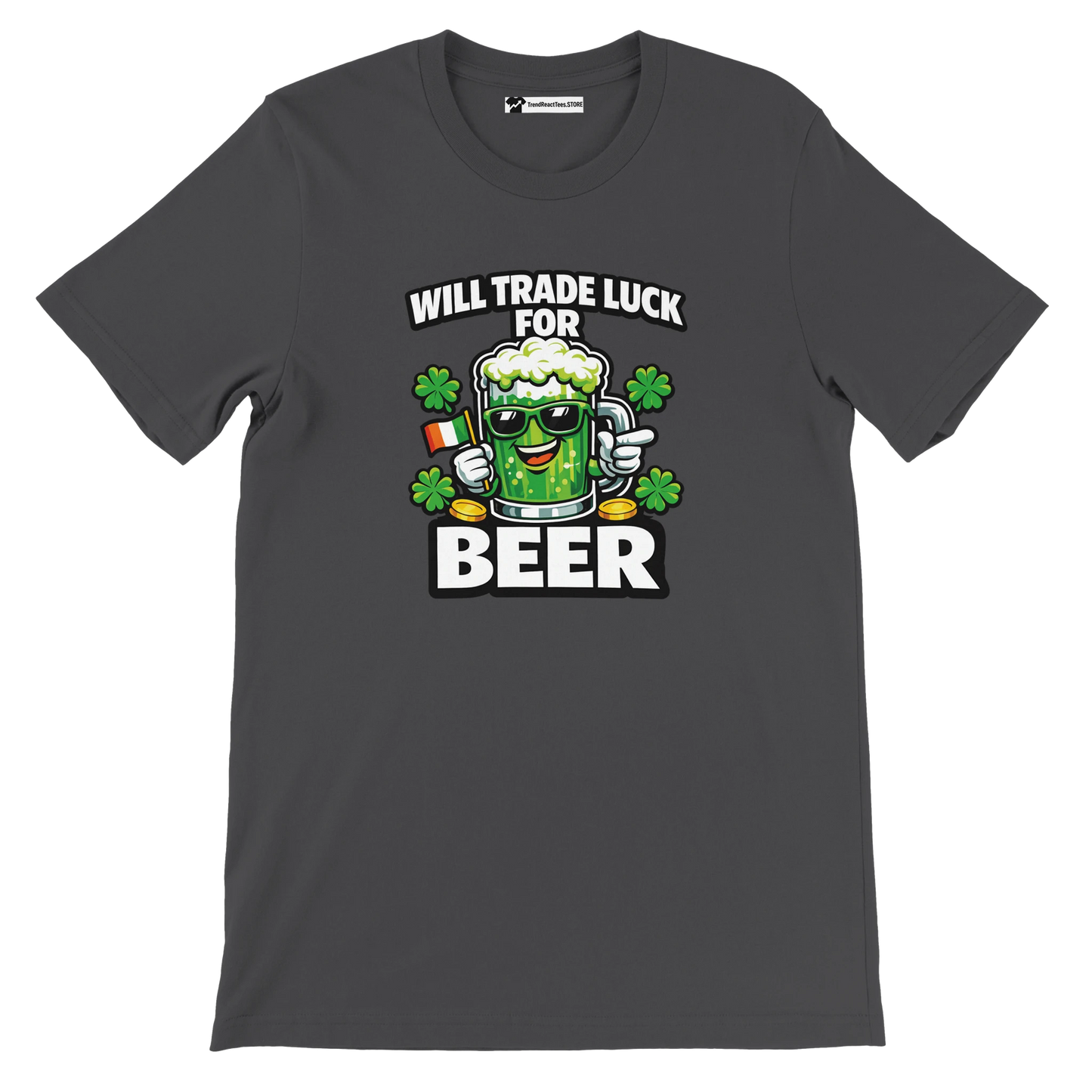Will Trade Luck for Beer St. Patrick's Day Tee with Shamrocks and Irish Flag
