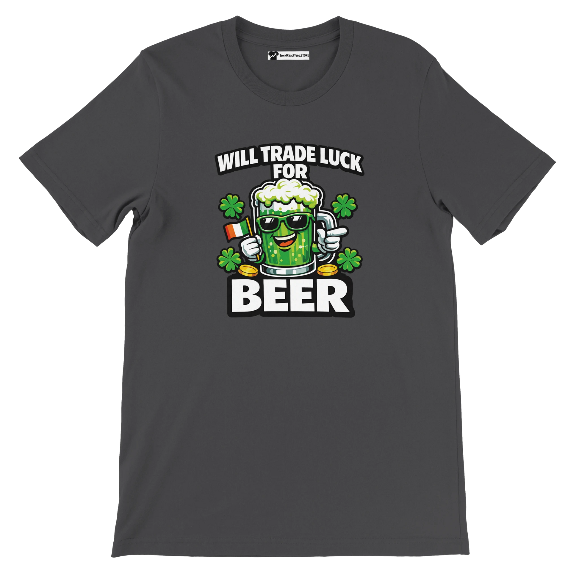Will Trade Luck for Beer St. Patrick's Day Tee with Shamrocks and Irish Flag