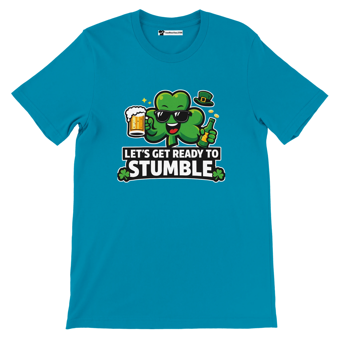 Blue t-shirt with cartoon shamrock holding beer and bottle, text says Let's Get Ready to Stumble