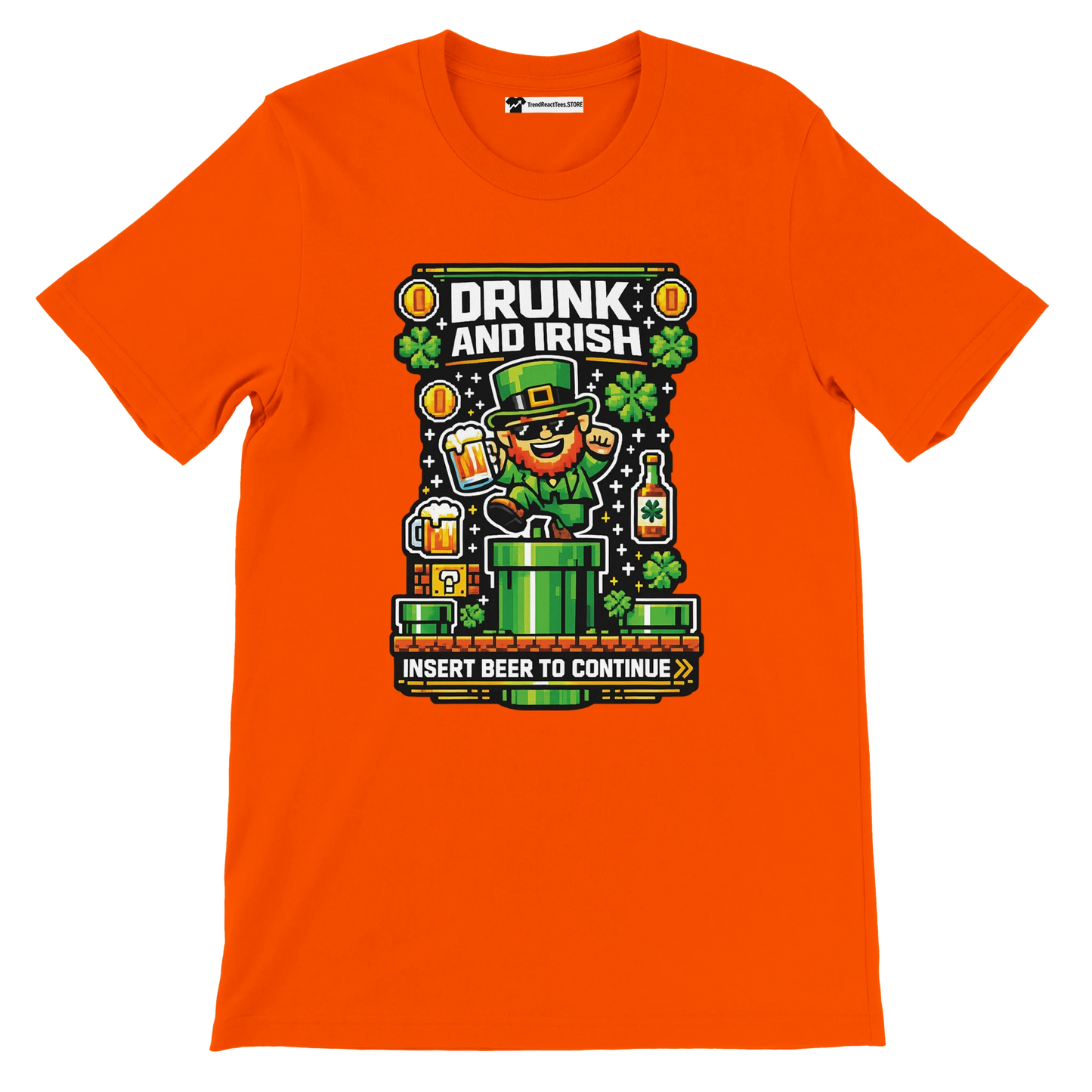 Orange 'Drunk and Irish' tee with pixel leprechaun, beer mugs, shamrocks, and 'Insert Beer to Continue' text for St. Patrick's Day.