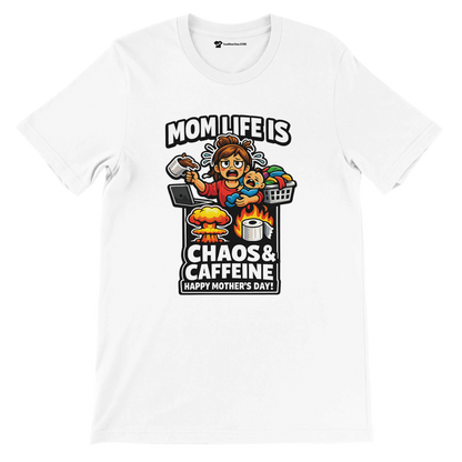 White tee with cartoon mom, baby, laundry, coffee, and chaos design, Mother's Day quote.