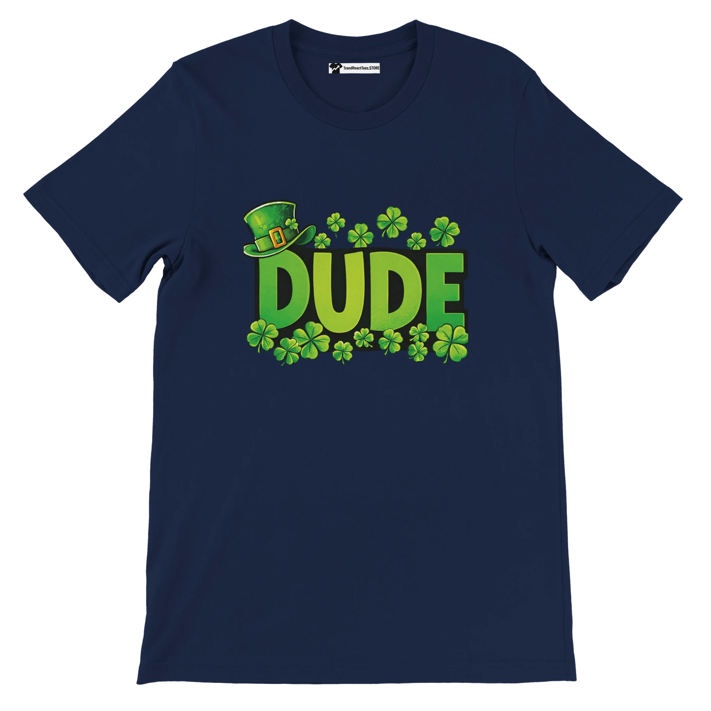 Navy t-shirt with green 'DUDE' text, shamrocks, and leprechaun hat, St. Patrick's Day design