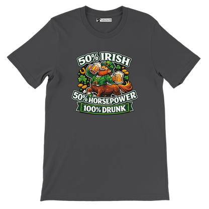50% Irish 50% Horsepower 100% Drunk St. Patrick's Day tee with leprechaun, beer, shamrocks