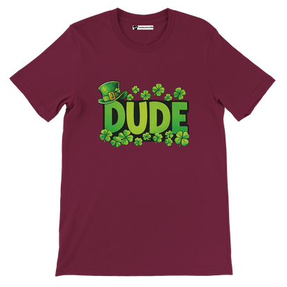 Maroon t-shirt with green 'DUDE' text, leprechaun hat, and shamrocks, St. Patrick's Day design