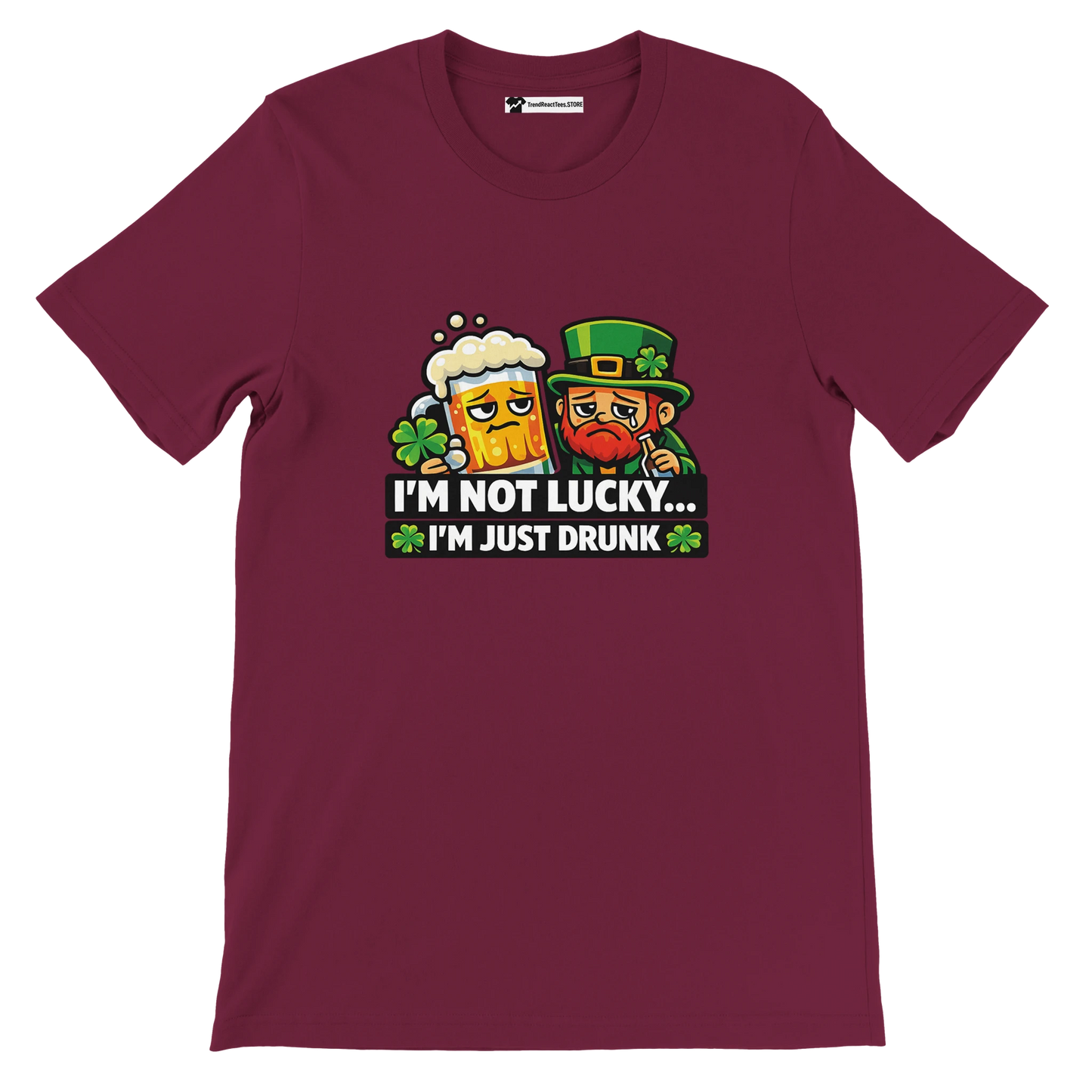 Funny St. Patrick's Day tee with leprechaun and beer, 'I'm Not Lucky... I'm Just Drunk' design