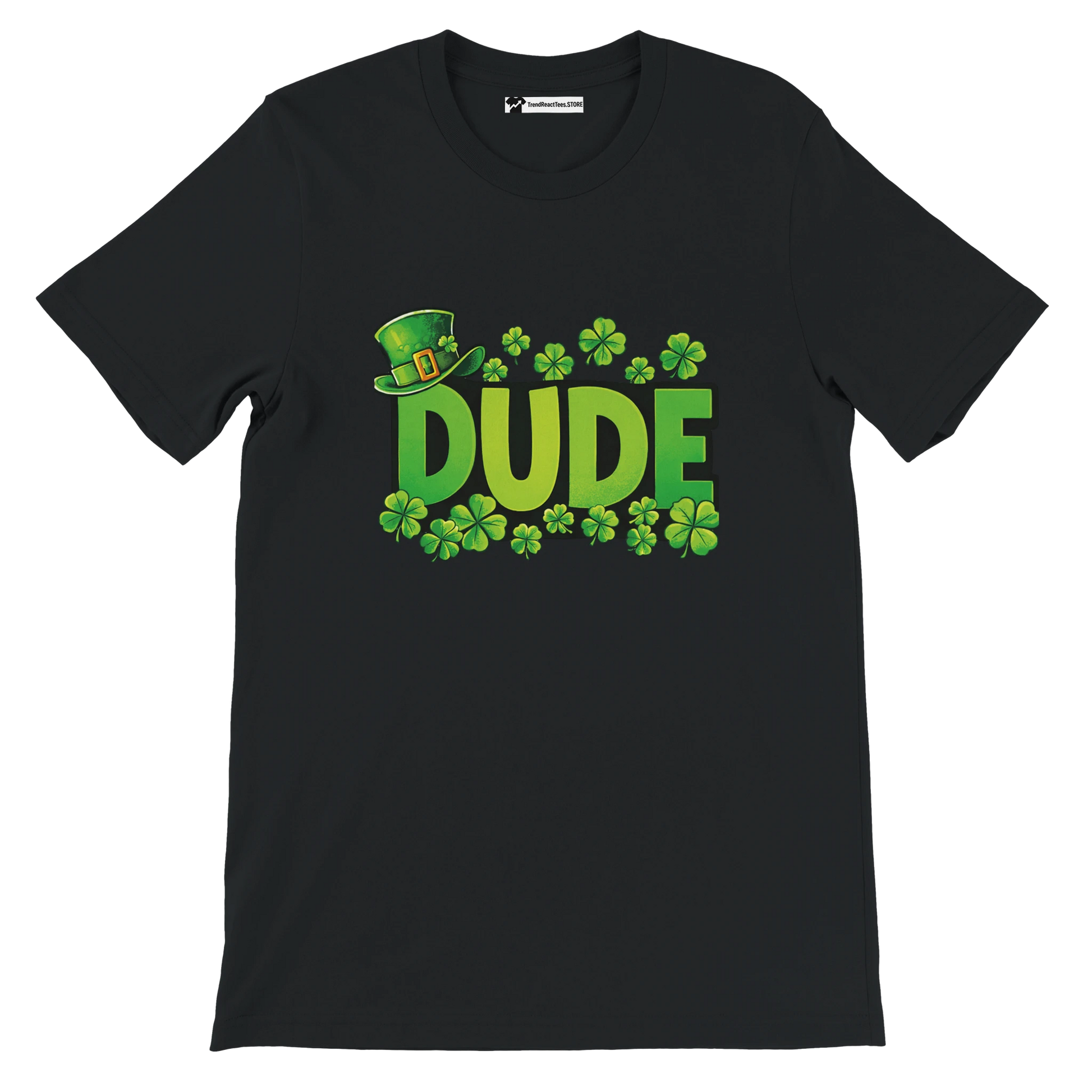 Black t-shirt with green 'DUDE' text, leprechaun hat, and shamrock clovers, St. Patrick's Day theme