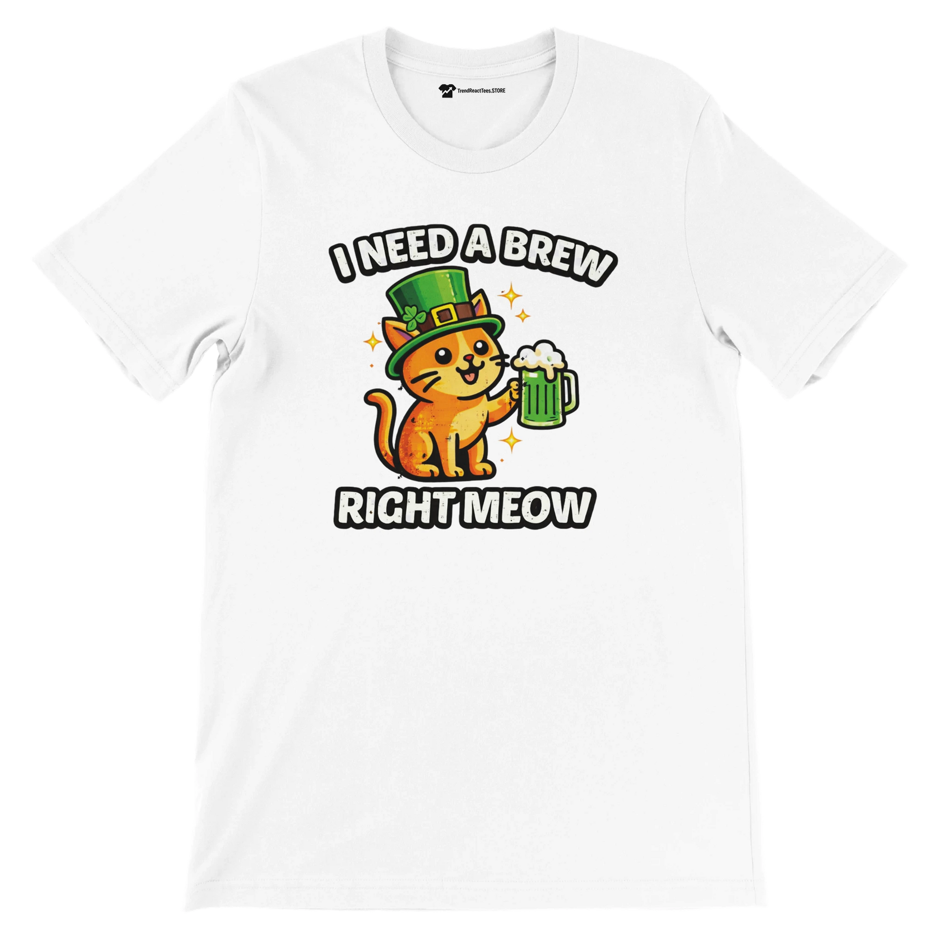 White t-shirt with cute orange cat in leprechaun hat holding green beer, text says I need a brew right meow