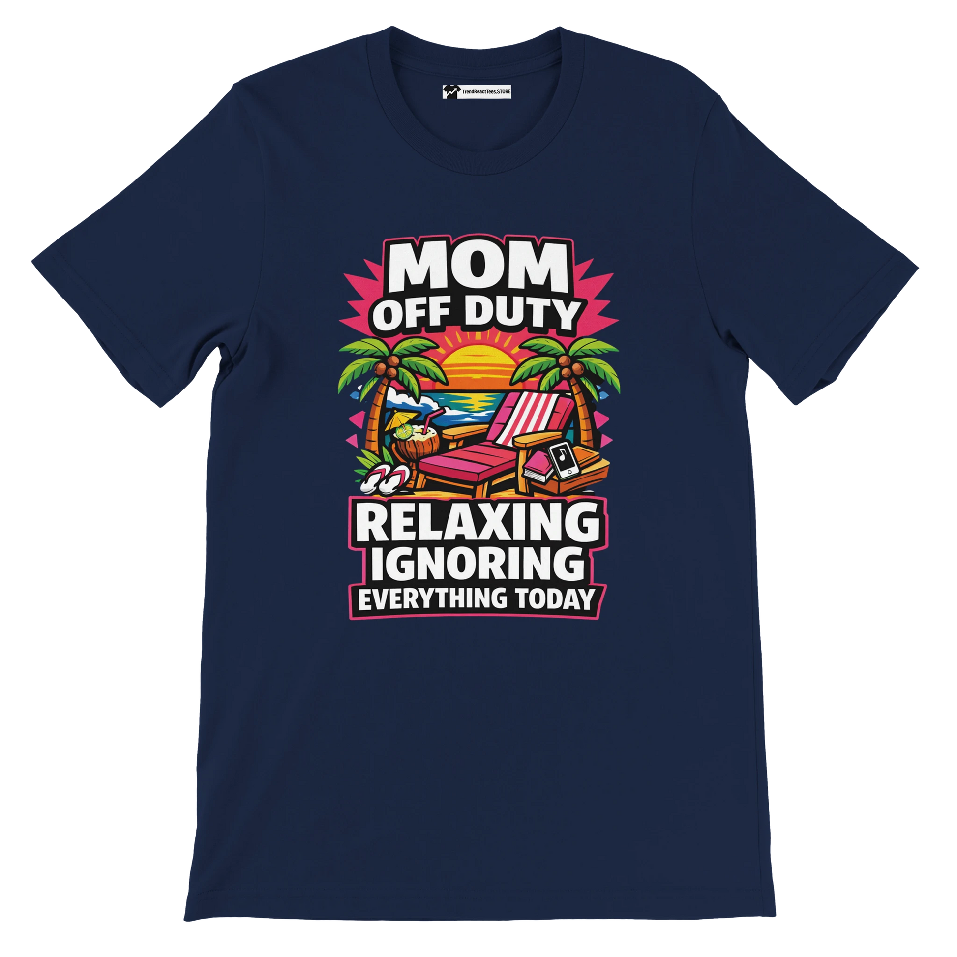 Navy blue t-shirt with 'Mom Off Duty Relaxing Ignoring Everything Today' text and beach sunset graphic