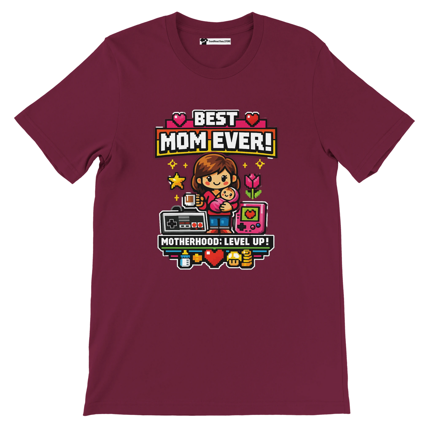 Maroon tee with pixel art of mom and baby, gaming icons, and text Best Mom Ever, Motherhood: Level Up