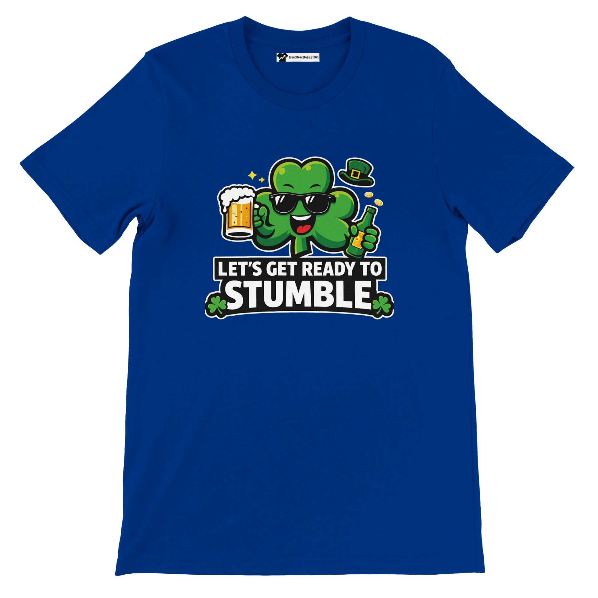 Blue t-shirt with cartoon shamrock, beer, bottle, and "Let's Get Ready to Stumble" St. Patrick's Day quote