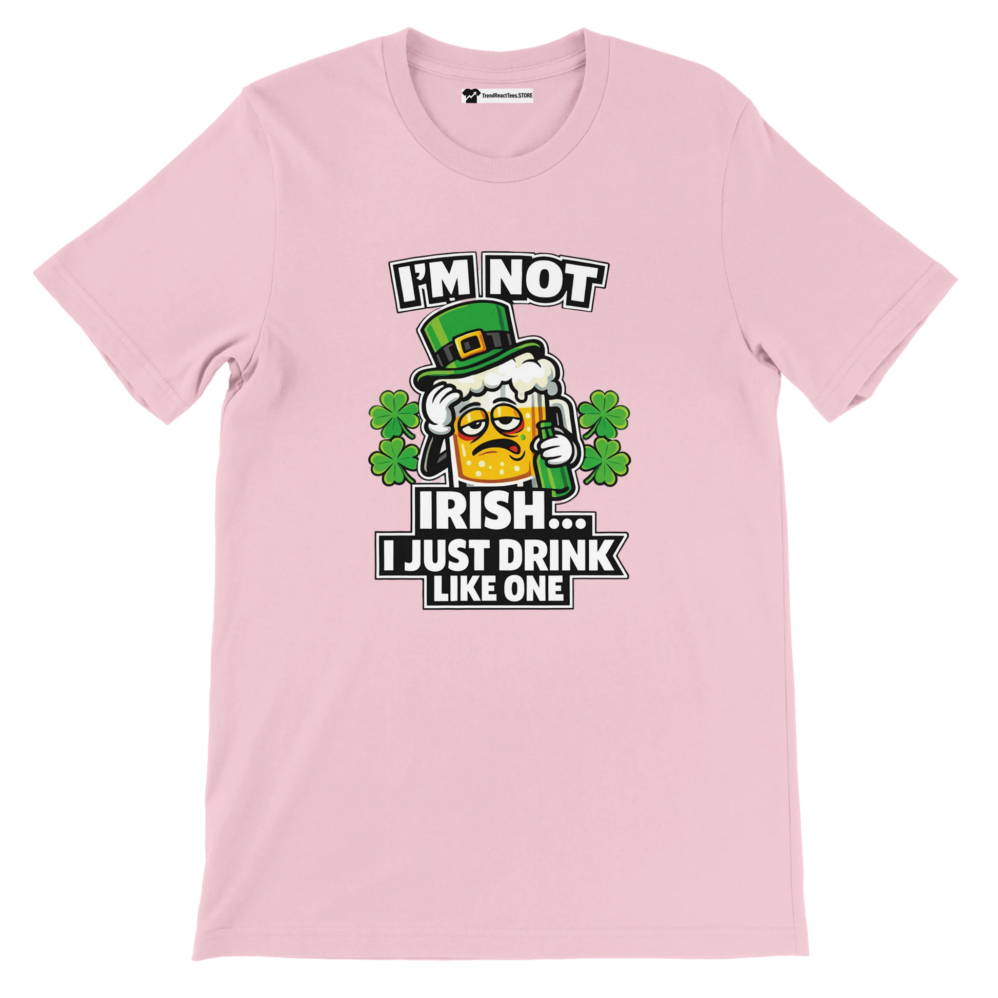 Pink St. Patrick's Day tee with funny 'I'm not Irish, I just drink like one' graphic, shamrocks, and beer mug.