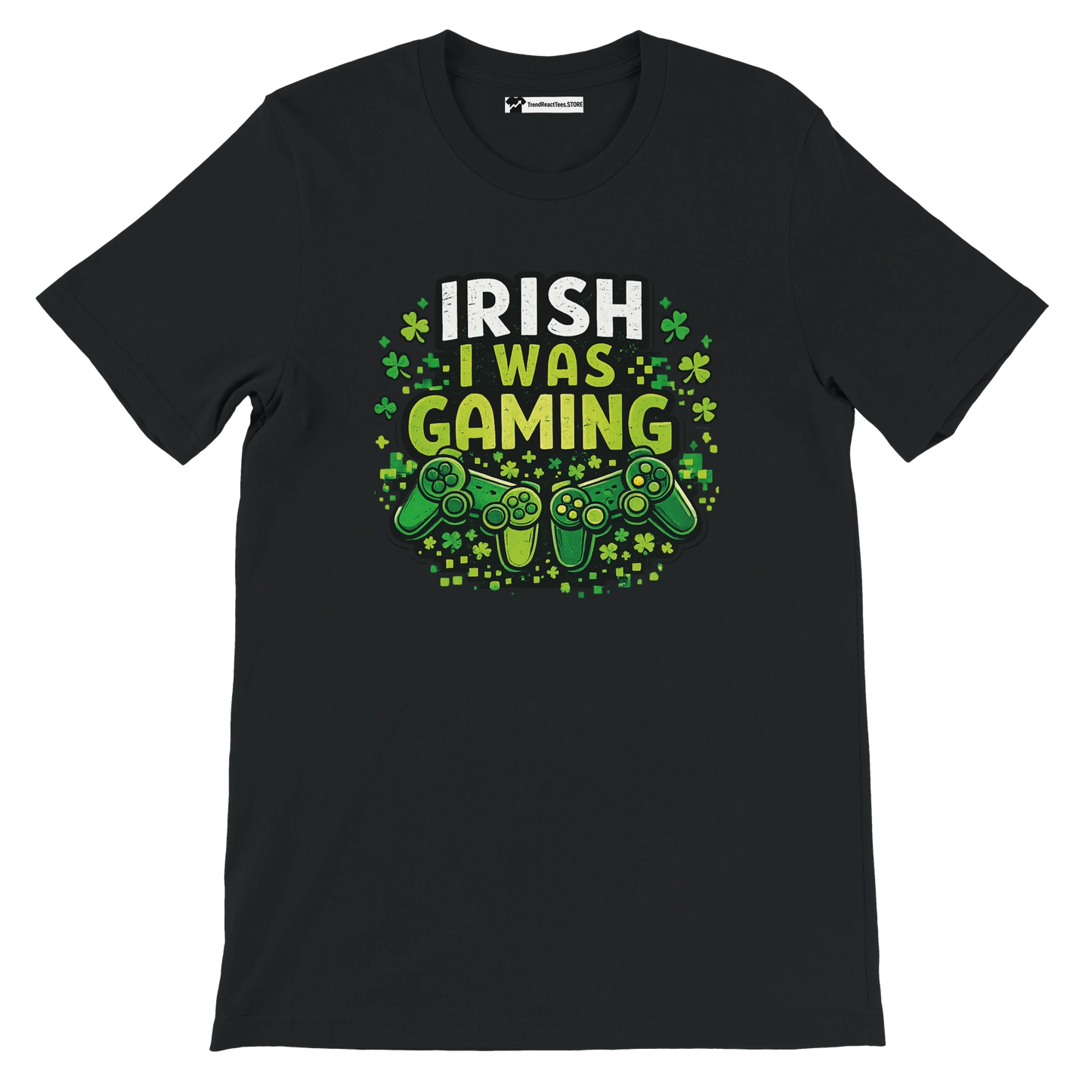 Black t-shirt with 'Irish I Was Gaming' text, green shamrocks, and game controllers for St. Patrick's Day.