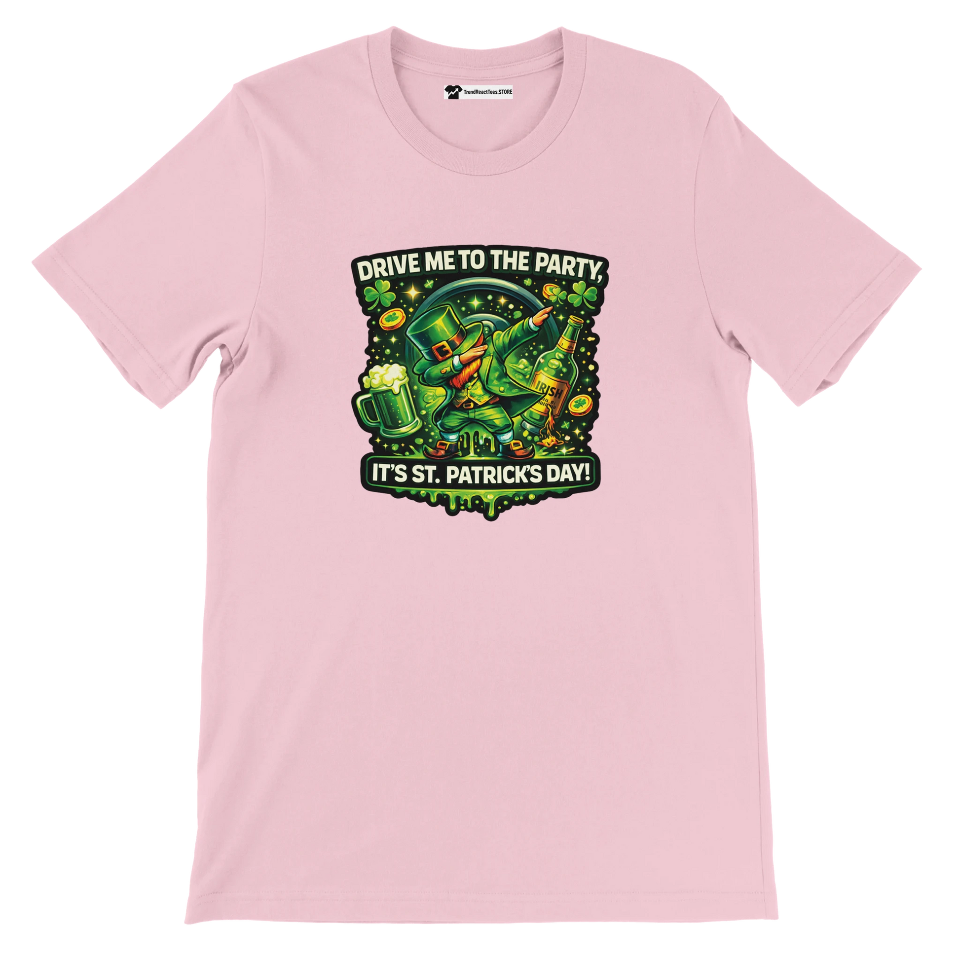 Pink St. Patrick's Day tee with leprechaun dabbing, beer, shamrocks, and 'Drive Me to the Party' text