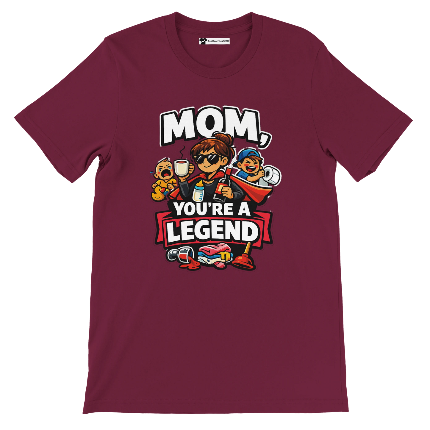 Burgundy t-shirt with cartoon mom and kids, text says 'Mom, you're a legend'.