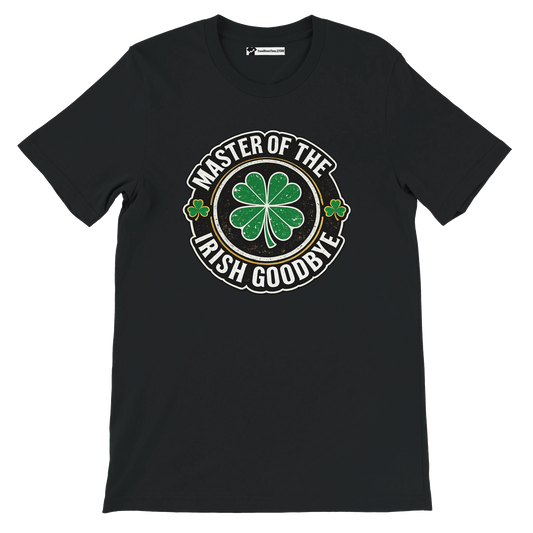 Master of the Irish Goodbye t-shirt with shamrock design, perfect for St. Patrick's Day celebrations.