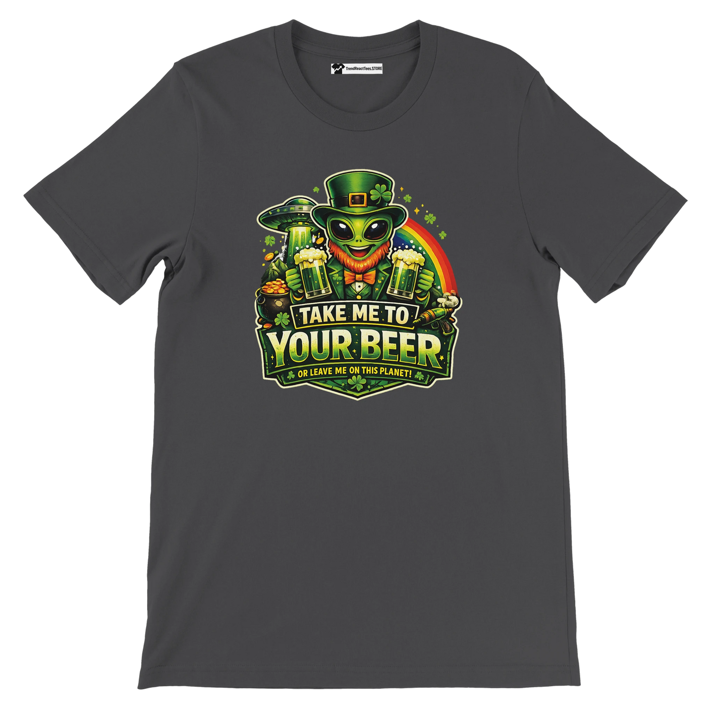 Alien leprechaun holding beer with 'Take Me to Your Beer' text, St. Patrick's Day tee design
