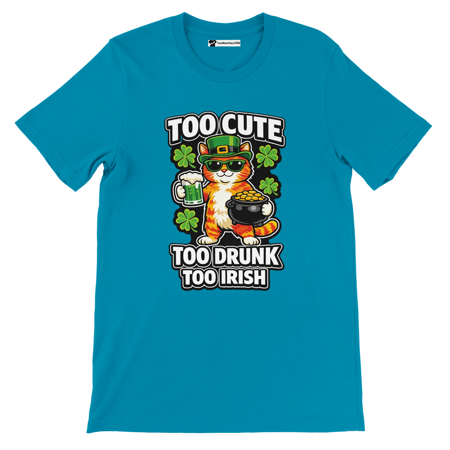 Teal t-shirt with cute cat in leprechaun hat, beer, gold, shamrocks, and St. Patrick’s Day quote