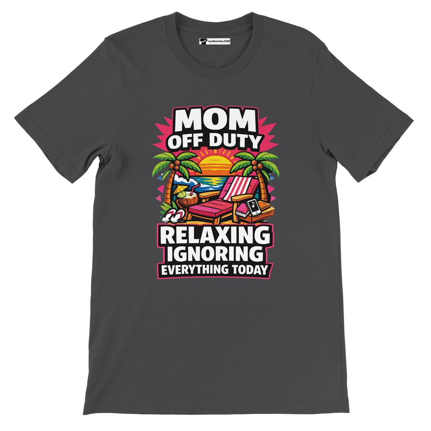 Grey tee with 'Mom Off Duty' quote, tropical beach chair, sunset, palm trees graphic.